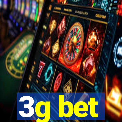 3g bet